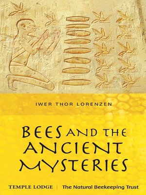 cover image of Bees and the Ancient Mysteries
